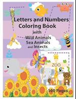 Letters and Numbers Coloring Book with Wild Animals Sea Animals and Insects