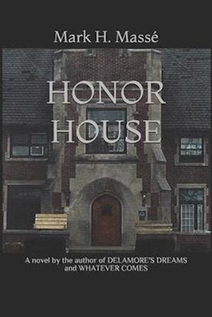 Honor House