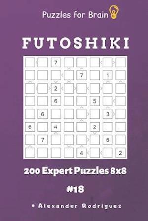 Puzzles for Brain - Futoshiki 200 Expert Puzzles 8x8 Vol.18