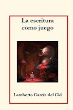 La escritura como juego