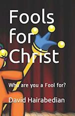 Fools for Christ