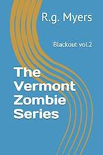 The Vermont Zombie Series