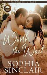 Worth the Wait: A Fairview Novel 