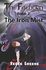 The Iron Mist