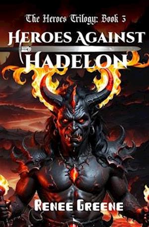 Heroes Against Hadelon