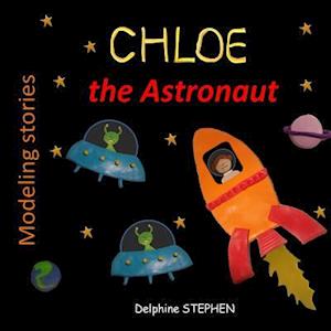 Chloe the Astronaut