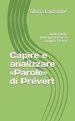 Capire e analizzare Parole di Prévert