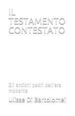 Il Testamento Contestato