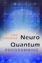 Neuro Quantum Programming