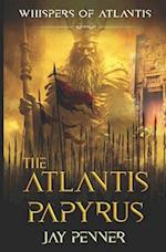 The Atlantis Papyrus: Not all secrets are worth revealing 