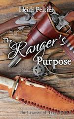 The Ranger's Purpose