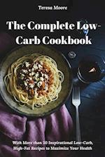 The Complete Low-Carb Cookbook