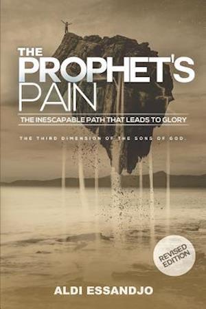 The Prophet's Pain - Revised Edition