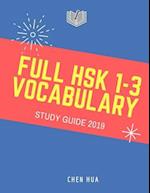 Full Hsk 1-3 Vocabulary Study Guide 2019