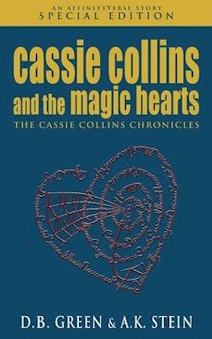 Cassie Collins and the Magic Hearts