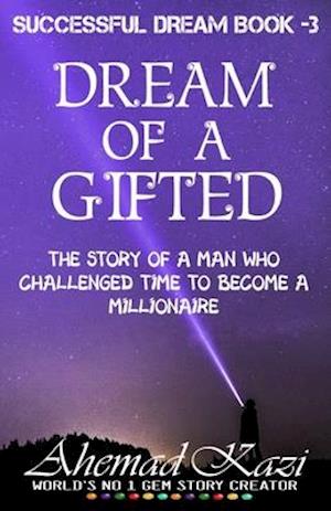 Dream of a Gifted