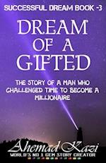 Dream of a Gifted