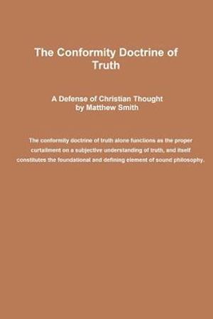 The Conformity Doctrine of Truth