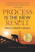 Process Is a New Result