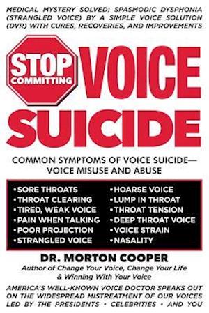 Stop Committing Voice Suicide