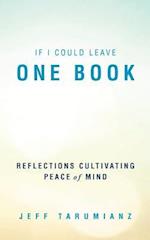 If I Could Leave One Book