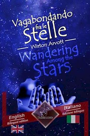 Wandering Among the Stars - Vagabondando Fra Le Stelle