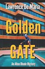 GOLDEN GATE: An Alton Rhode Mystery 