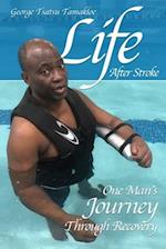 Life After Stroke