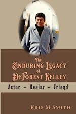 The Enduring Legacy of DeForest Kelley