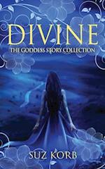 Divine: The Goddess Story Collection 