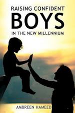 Raising Confident Boys in the New Millennium
