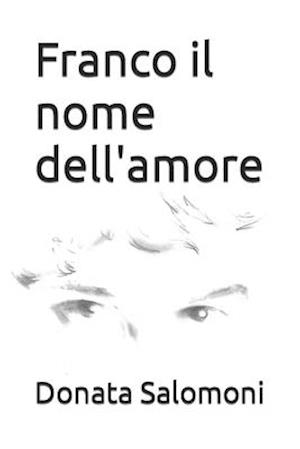 Franco Il Nome Dell'amore