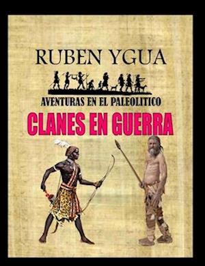 Clanes En Guerra