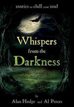 Whispers from the Darkness