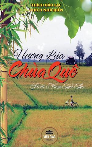 H&#432;&#417;ng lúa chùa quê