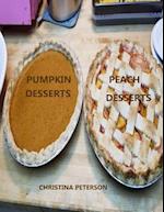 Peach Desserts, Pumpkin Desserts