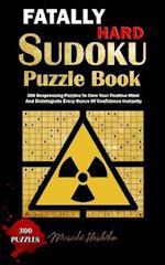 Fatally Hard Sudoku Puzzle Book