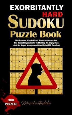 Exorbitantly Hard Sudoku Puzzle Book