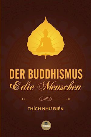 Der Buddhismus Und Die Menschen