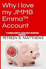 Why I love my JMMB Emma(TM) Account