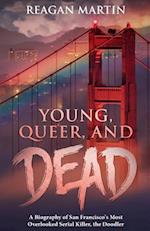Young, Queer, and Dead