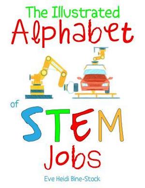 The Illustrated Alphabet of Stem Jobs