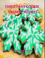 Christmas Cookie Dessert Recipes