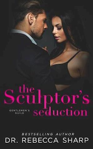 The Sculptor's Seduction