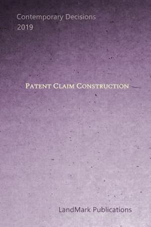 Patent Claim Construction