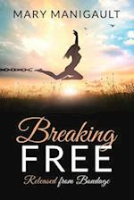 Breaking FREE