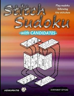 Stitch Sudoku with Candidates