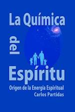 La Química del Espiritu