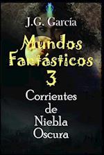 Mundos Fantásticos 3