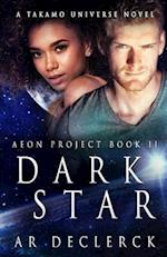 Dark Star: A Takamo Universe Novel 